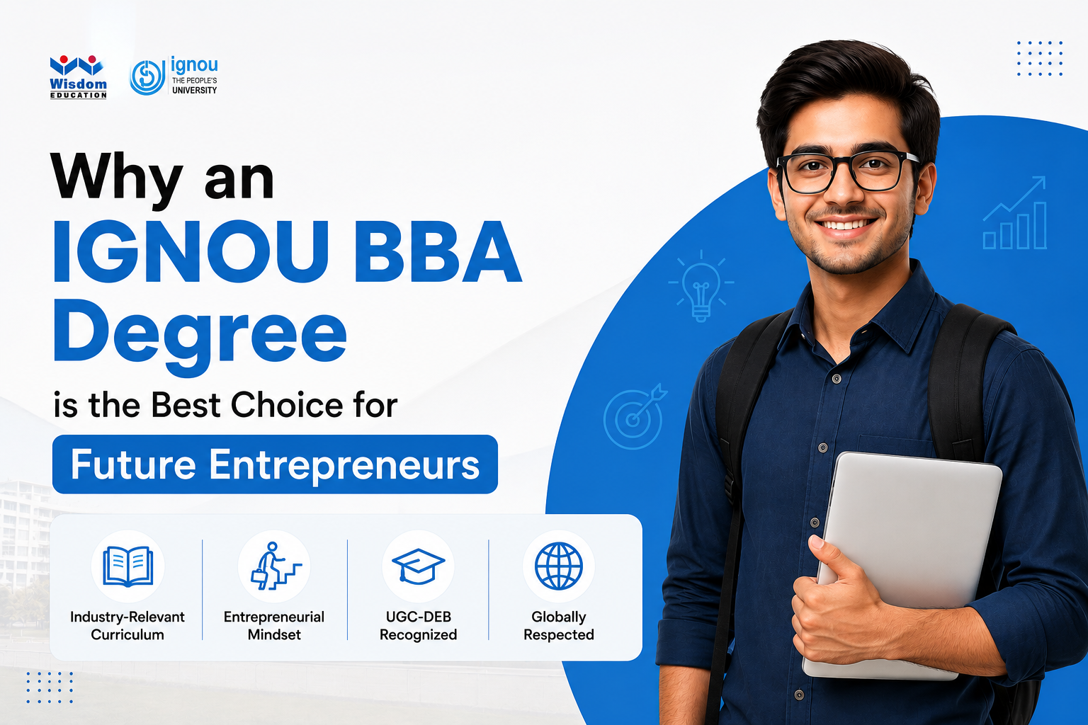Why a Ignou BBA Degree is the Best Choice for Future Entrepreneurs
